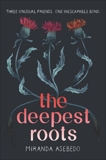 The Deepest Roots, Asebedo, Miranda