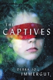 The Captives: A Novel, Immergut, Debra Jo