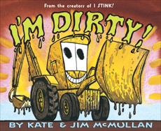 I'm Dirty!, McMullan, Kate