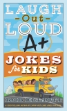 Laugh-Out-Loud A+ Jokes for Kids, Elliott, Rob