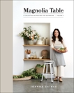 Magnolia Table, Volume 2: A Collection of Recipes for Gathering, Gaines, Joanna