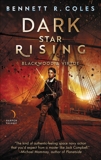 Dark Star Rising: Blackwood & Virtue, Coles, Bennett R.