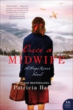 Once a Midwife: A Hope River Novel, Harman, Patricia