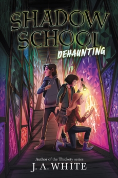 Shadow School #2: Dehaunting, White, J. A.