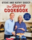 The Happy Cookbook: A Celebration of the Food That Makes America Smile, Doocy, Steve & Doocy, Kathy