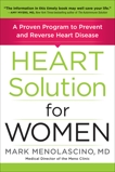 Heart Solution for Women: A Proven Program to Prevent and Reverse Heart Disease, Menolascino, Mark