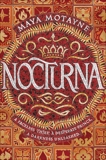 Nocturna, Motayne, Maya