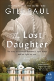 The Lost Daughter: A Novel, Paul, Gill