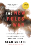 The New Rules of War: Victory in the Age of Durable Disorder, McFate, Sean