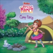 Disney Junior Fancy Nancy: Camp Fancy, Tucker, Krista