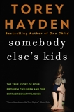 Somebody Else's Kids, Hayden, Torey