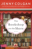 The Bookshop on the Shore: A Novel, Colgan, Jenny