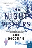 The Night Visitors: A Novel, Goodman, Carol