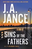 Sins of the Fathers: A J.P. Beaumont Novel, Jance, J. A.