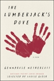 The Lumberjack's Dove: A Poem, Nethercott, GennaRose