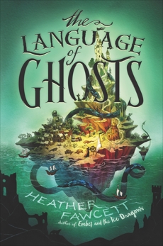 The Language of Ghosts, Fawcett, Heather