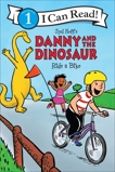 Danny and the Dinosaur Ride a Bike, Hoff, Syd