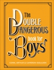 The Double Dangerous Book for Boys, Iggulden, Conn