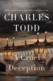 A Cruel Deception: A Bess Crawford Mystery, Todd, Charles
