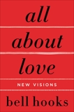 All About Love: New Visions, hooks, bell