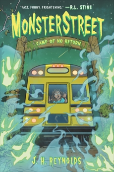 Monsterstreet #4: Camp of No Return, Reynolds, J. H.