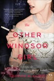 The Other Windsor Girl: A Novel of Princess Margaret, Royal Rebel, Blalock, Georgie