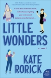 Little Wonders: A Novel, Rorick, Kate
