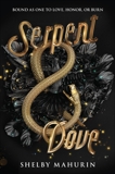 Serpent & Dove, Mahurin, Shelby