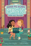 Hand-Me-Down Magic #1: Stoop Sale Treasure, Haydu, Corey Ann