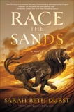 Race the Sands: A Novel, Durst, Sarah Beth