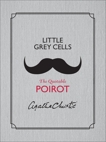 Little Grey Cells: The Quotable Poirot (Apple FF), Christie, Agatha