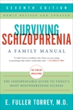 Surviving Schizophrenia, 7th Edition: A Family Manual, Torrey, E. Fuller