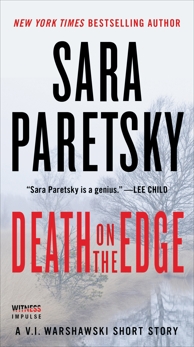 Death on the Edge: A V.I. Warshawski Short Story, Paretsky, Sara