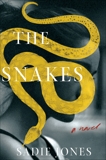 The Snakes: A Novel, Jones, Sadie