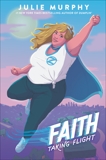 Faith: Taking Flight, Murphy, Julie