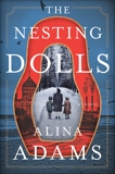 The Nesting Dolls: A Novel, Adams, Alina