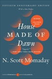 House Made of Dawn  [50th Anniversary Ed]: A Novel, Momaday, N. Scott