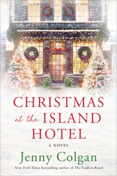 Christmas at the Island Hotel: A Novel, Colgan, Jenny
