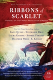 Ribbons of Scarlet: A Novel of the French Revolution's Women, Webb, Heather & Perinot, Sophie & Dray, Stephanie & Quinn, Kate & Kamoie, Laura & Knight, E.