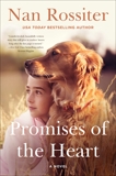 Promises of the Heart: A Novel, Rossiter, Nan