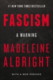 Fascism: A Warning, Albright, Madeleine