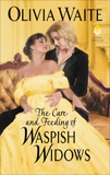 The Care and Feeding of Waspish Widows: Feminine Pursuits, Waite, Olivia