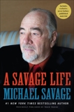 A Savage Life, Savage, Michael