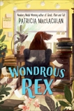 Wondrous Rex, MacLachlan, Patricia