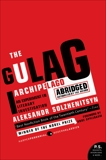 The Gulag Archipelago: The Authorized Abridgement, Solzhenitsyn, Aleksandr I.