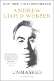 Unmasked: A Memoir, Lloyd Webber, Andrew