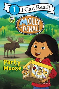 Molly of Denali: Party Moose, WGBH Kids