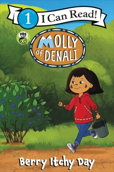 Molly of Denali: Berry Itchy Day, WGBH Kids