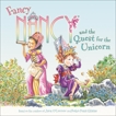 Fancy Nancy and the Quest for the Unicorn, O'Connor, Jane