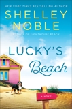 Lucky's Beach: A Novel, Noble, Shelley